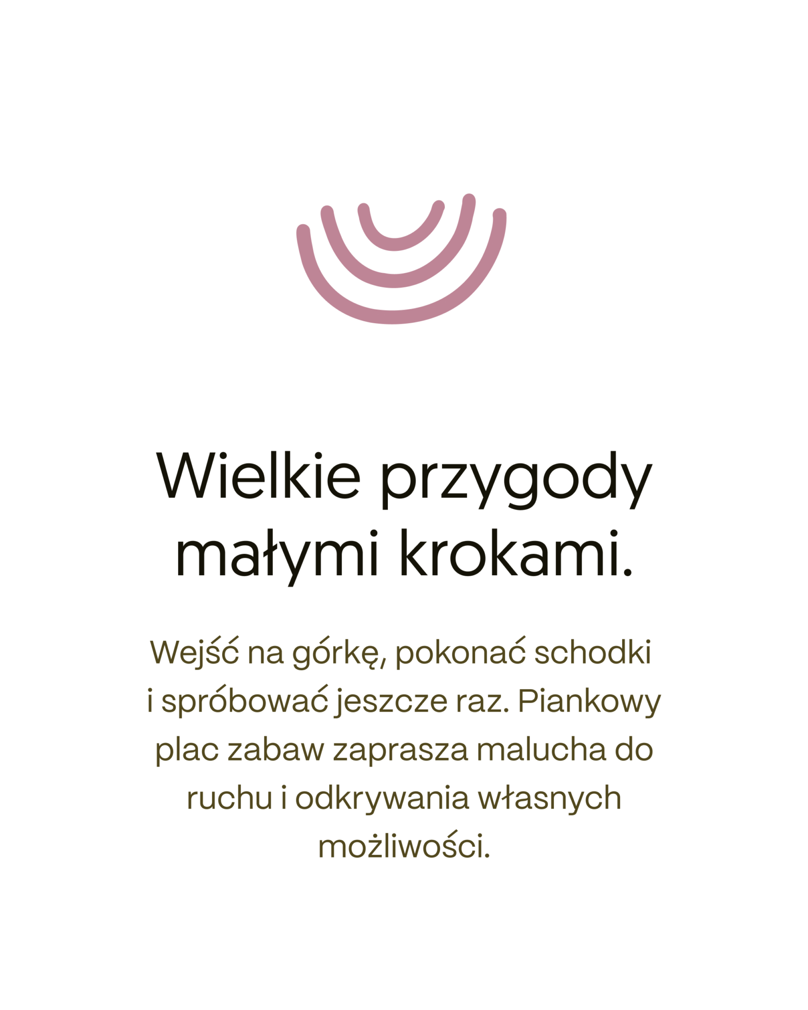 Plansza Alto z napisem „Wielkie przygody małymi krokami” i opisem zabawy na schodkach oraz górce.
